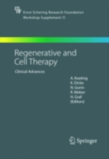 Regenerative and Cell Therapy : Clinical Advances, PDF eBook