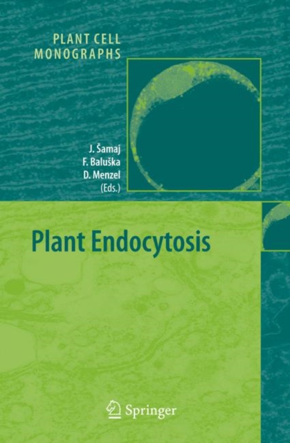 Plant Endocytosis, Hardback Book
