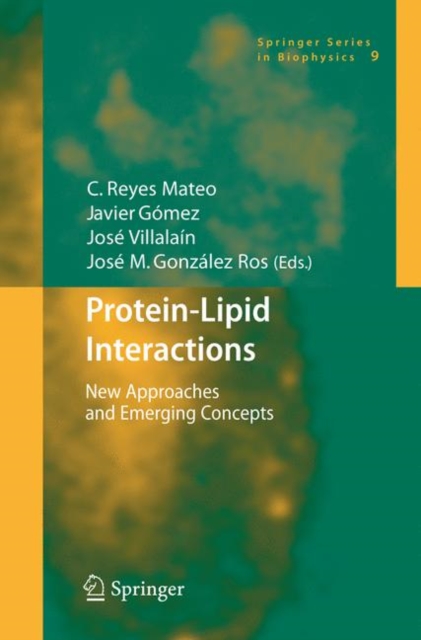 Protein-Lipid Interactions : New Approaches and Emerging Concepts, Hardback Book