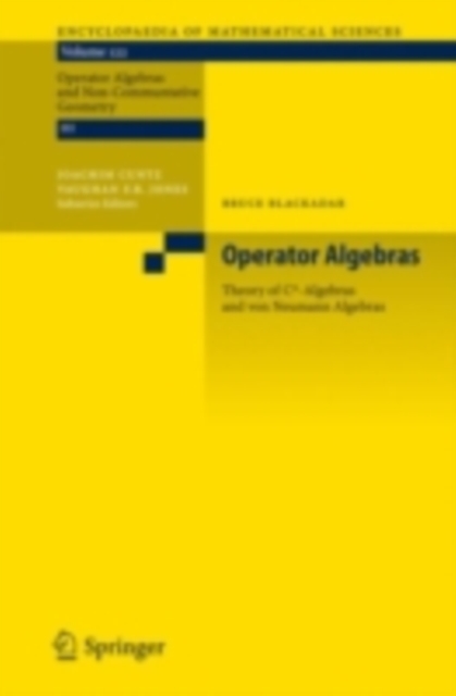 Operator Algebras : Theory of C*-Algebras and von Neumann Algebras, PDF eBook