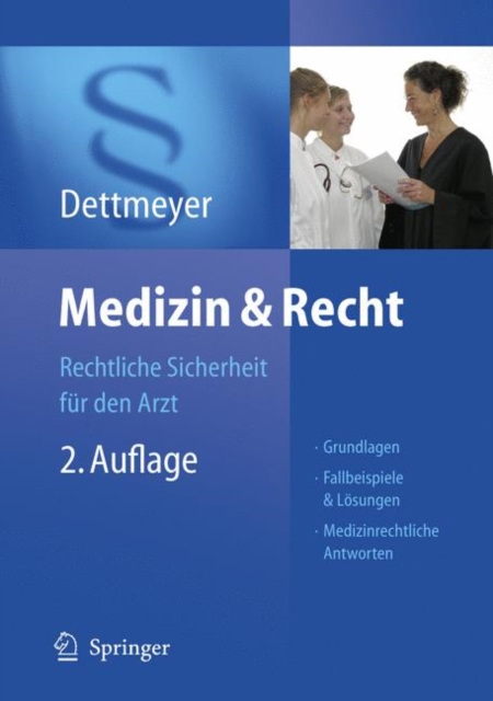 Medizin und Recht : Rechtliche Sicherheit Fur Den Arzt, Hardback Book