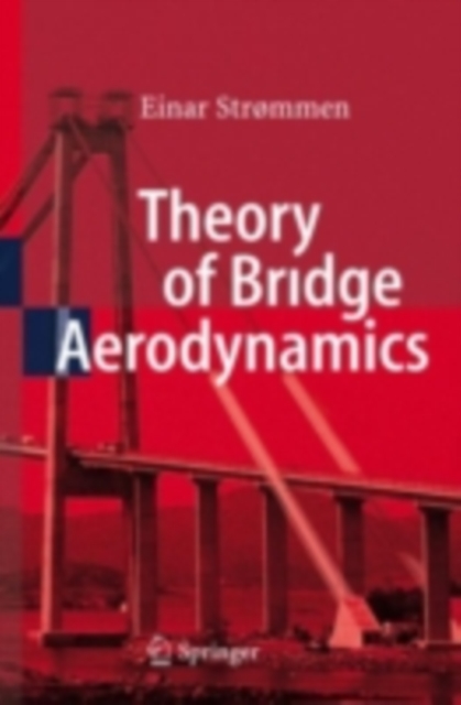 Theory of Bridge Aerodynamics, PDF eBook