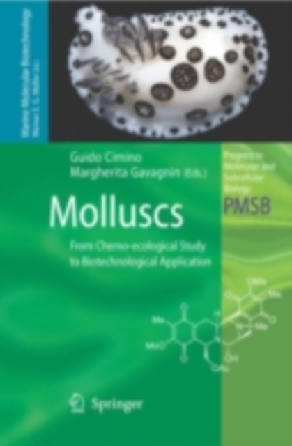 Molluscs : From Chemo-ecological Study to Biotechnological Application, PDF eBook
