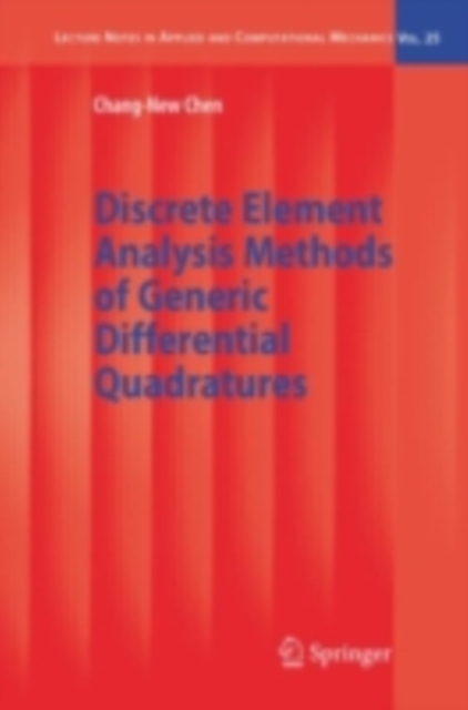 Discrete Element Analysis Methods of Generic Differential Quadratures, PDF eBook