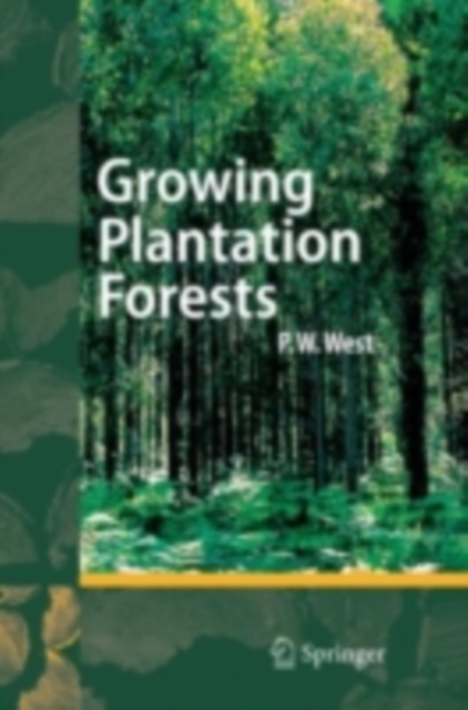 Growing Plantation Forests, PDF eBook