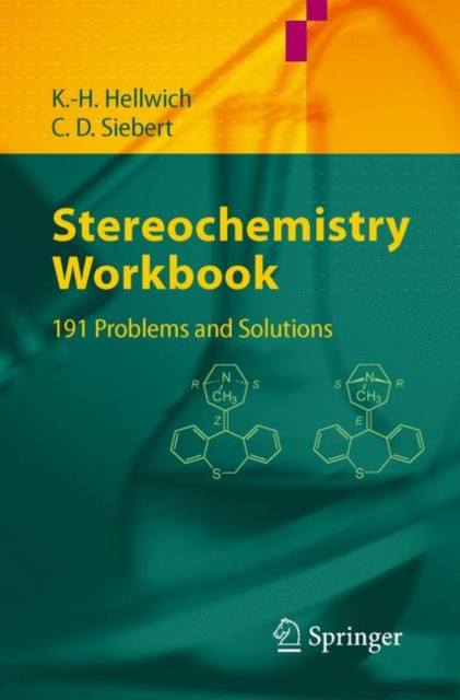 Stereochemistry - Workbook : 191 Problems and Solutions, Paperback / softback Book
