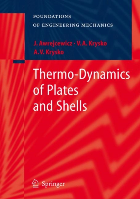 Thermo-dynamics of Plates and Shells, Hardback Book