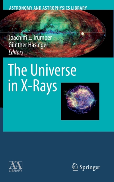 The Universe in X-Rays, Hardback Book