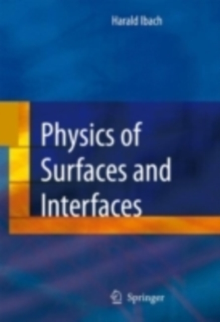 Physics of Surfaces and Interfaces, PDF eBook