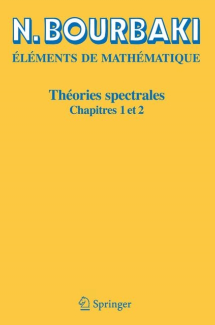 Theories Spectrales : Chapitres 1-2, Paperback / softback Book