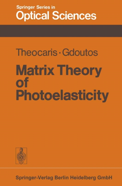 Matrix Theory of Photoelasticity, PDF eBook