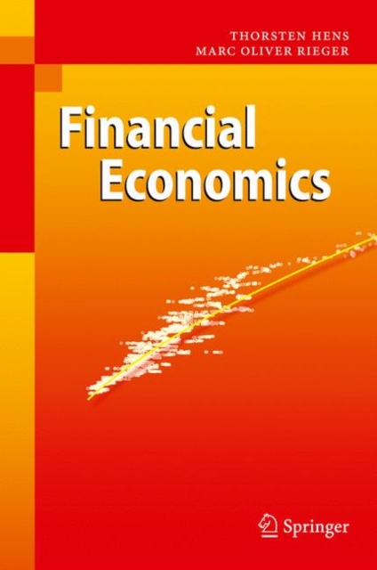 Financial Economics : A Concise Introduction to Classical and Behavioral Finance, Hardback Book