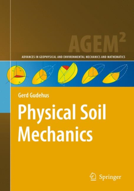 Physical Soil Mechanics, Hardback Book