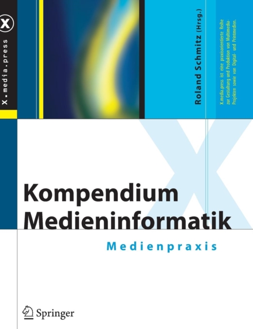 Kompendium Medieninformatik - Medienpraxis, Book Book