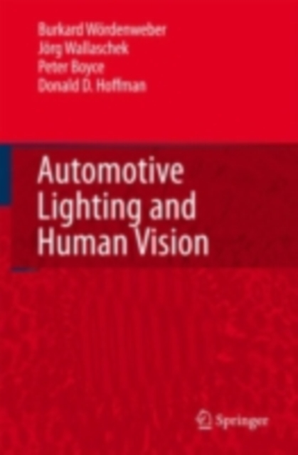 Automotive Lighting and Human Vision, PDF eBook