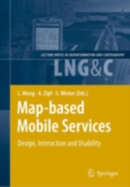 Map-based Mobile Services : Design, Interaction and Usability, PDF eBook