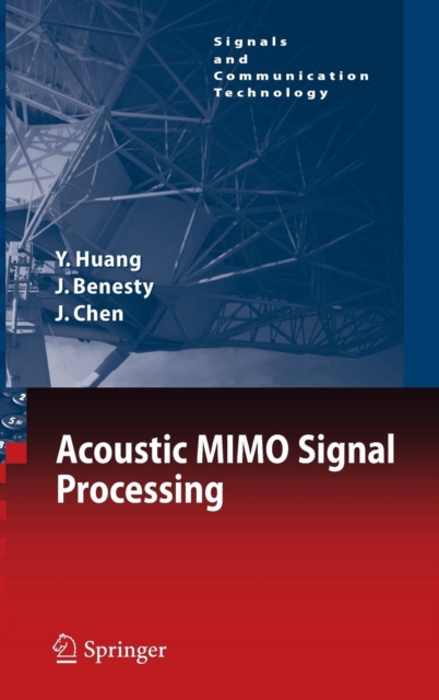 Acoustic Mimo Signal Processing, Hardback Book