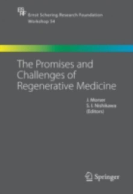 The Promises and Challenges of Regenerative Medicine, PDF eBook