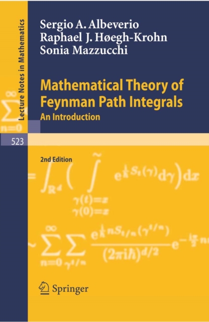 Mathematical Theory of Feynman Path Integrals, PDF eBook