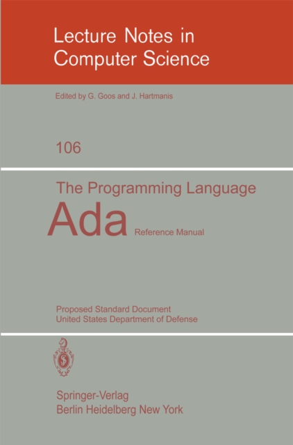 The Programming Language Ada : Reference Manual. Proposed Standard Document United States Department of Defense, PDF eBook