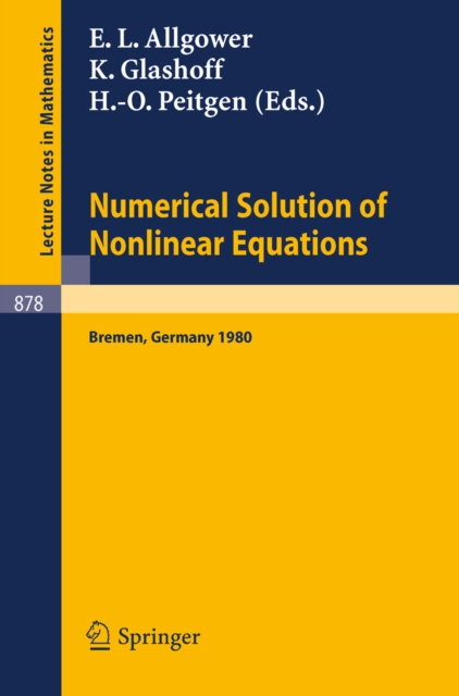 Numerical Solution of Nonlinear Equations : Proceedings, Bremen, 1980, PDF eBook