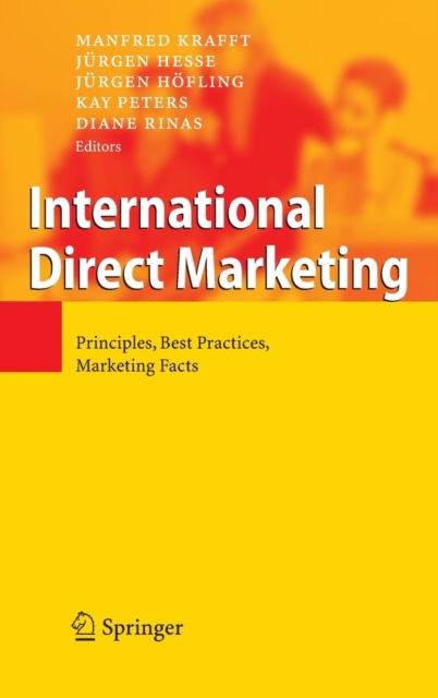 International Direct Marketing : Principles, Best Practices, Marketing Facts, Hardback Book
