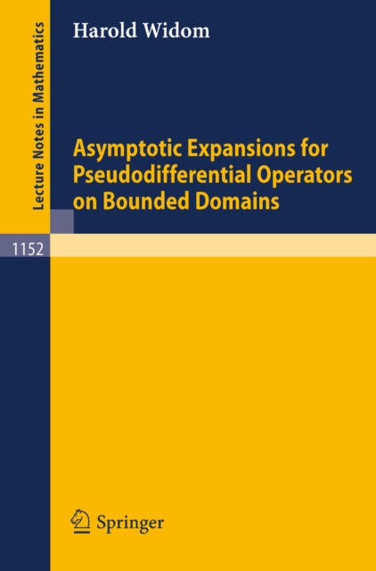 Asymptotic Expansions for Pseudodifferential Operators on Bounded Domains, PDF eBook
