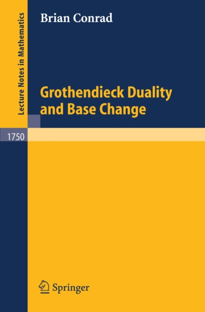 Grothendieck Duality and Base Change, PDF eBook