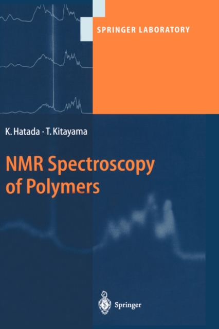 NMR Spectroscopy of Polymers, Hardback Book