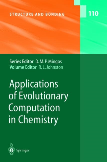 Applications of Evolutionary Computation in Chemistry, Hardback Book