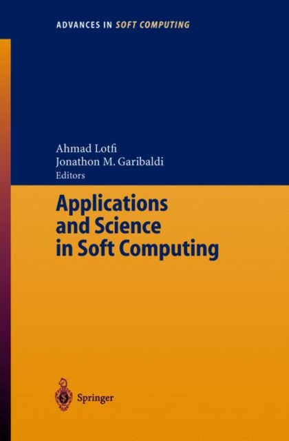 Applications and Science in Soft Computing, Paperback / softback Book