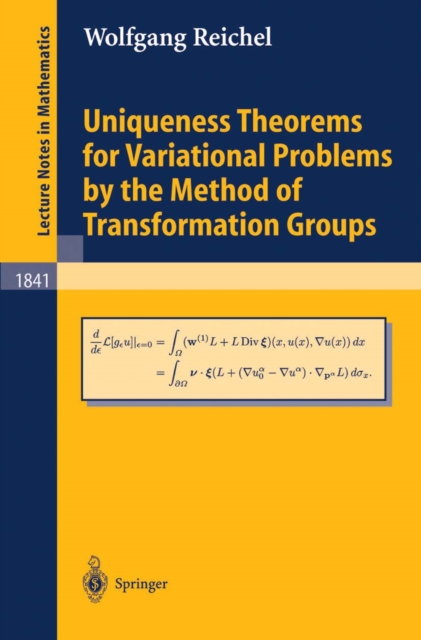 Uniqueness Theorems for Variational Problems by the Method of Transformation Groups, PDF eBook