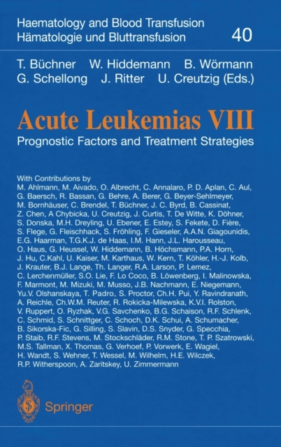 Acute Leukaemias : Prognostic Factors and Treatment Strategies v. 8, Hardback Book