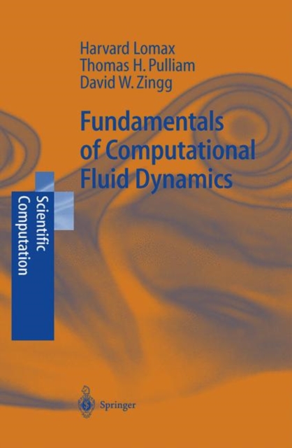 Fundamentals of Computational Fluid Dynamics, Hardback Book