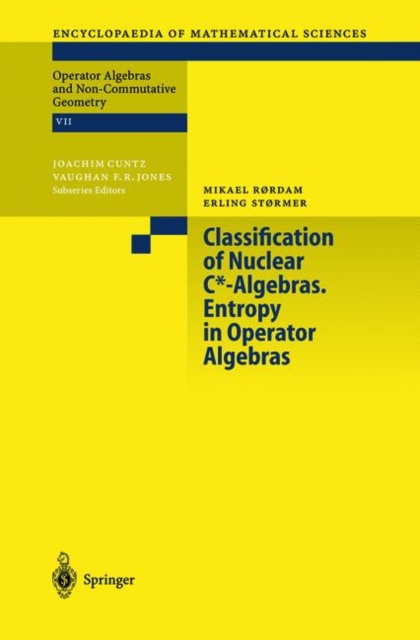 Classification of Nuclear C*-Algebras. Entropy in Operator Algebras, Hardback Book