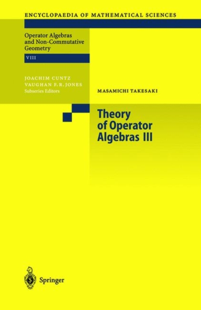 Theory of Operator Algebras III, Hardback Book