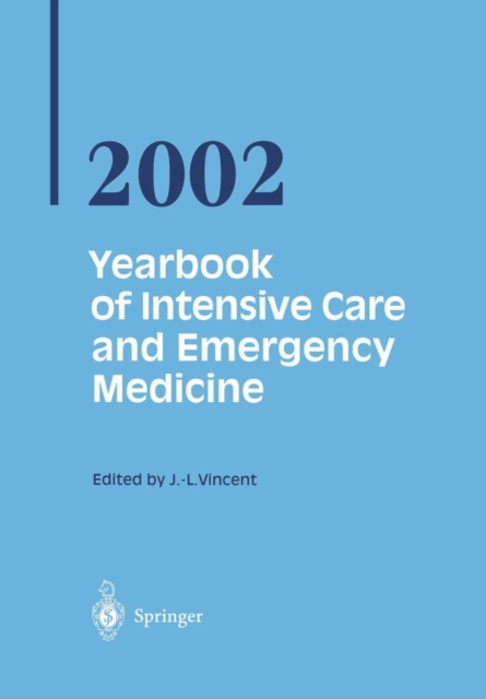 Yearbook of Intensive Care and Emergency Medicine 2002, Paperback / softback Book