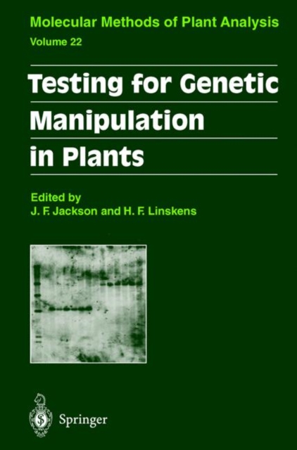 Testing for Genetic Manipulation in Plants, Hardback Book