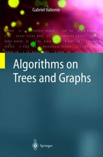 Algorithms on Trees and Graphs, Hardback Book