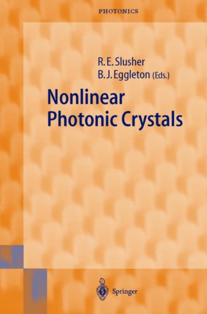 Nonlinear Photonic Crystals, Hardback Book