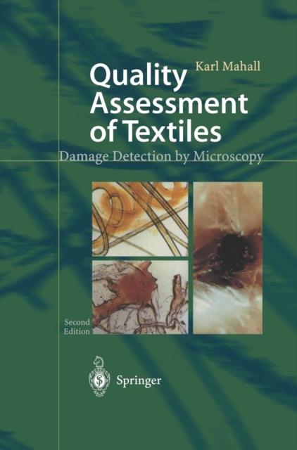 Quality Assessment of Textiles : Damage Detection by Microscopy, Hardback Book