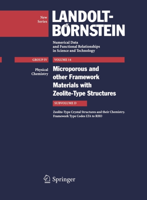 Zeolite-Type Crystal Structures and their Chemistry. Framework Type Codes LTA to RHO, Multiple-component retail product Book