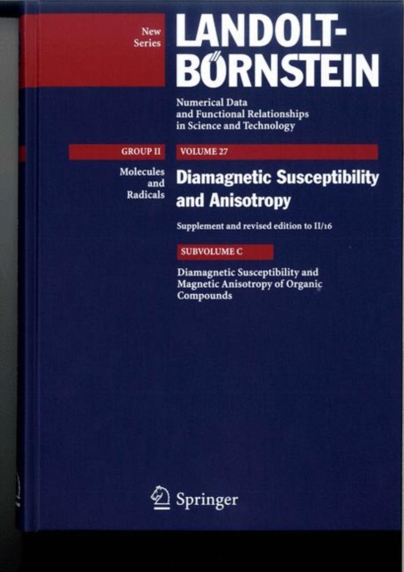 Diamagnetic Susceptibility and Anisotropy of Organic Compounds, Hardback Book