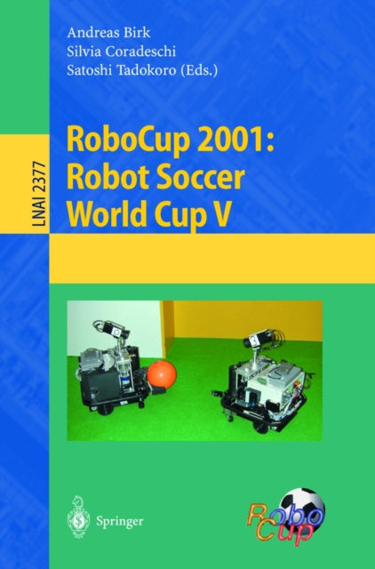 RoboCup 2001: Robot Soccer World Cup V, PDF eBook