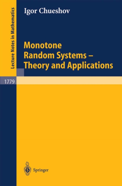 Monotone Random Systems Theory and Applications, PDF eBook