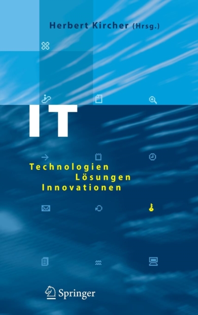 IT : Technologien, Loesungen, Innovationen, Hardback Book