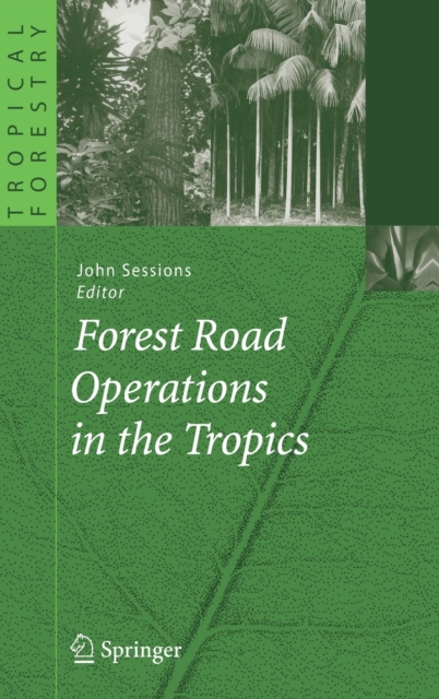 Forest Road Operations in the Tropics, Hardback Book