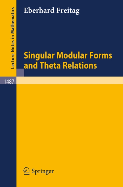 Singular Modular Forms and Theta Relations, PDF eBook