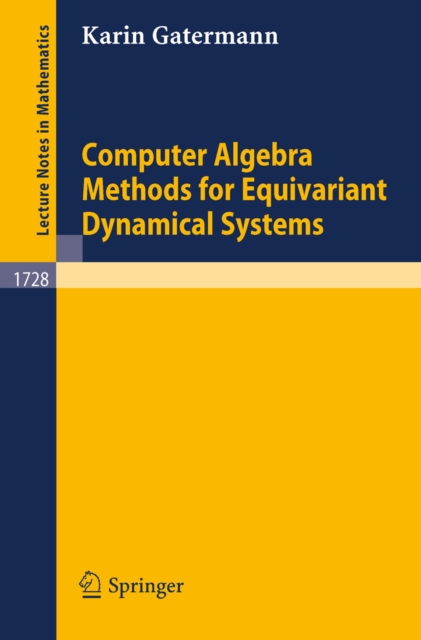 Computer Algebra Methods for Equivariant Dynamical Systems, PDF eBook