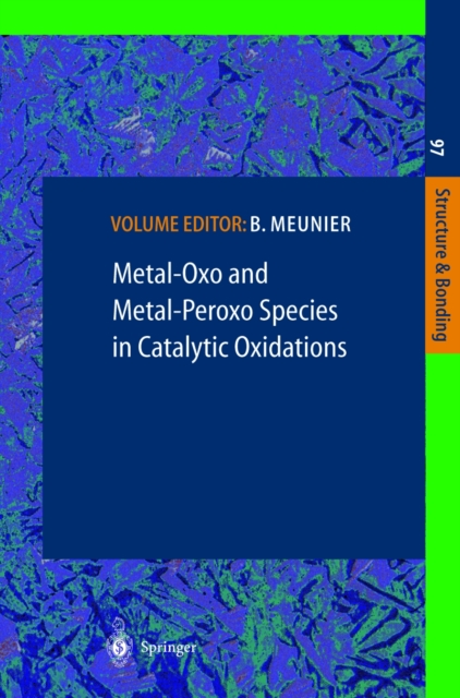 Metal-Oxo and Metal-Peroxo Species in Catalytic Oxidations, PDF eBook